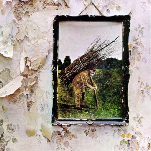 1971 : LED ZEPPELIN - Led Zeppelin IV